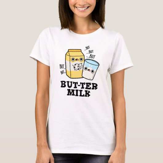 バター乳おもしろい食品乳製品 Tシャツ (正面)