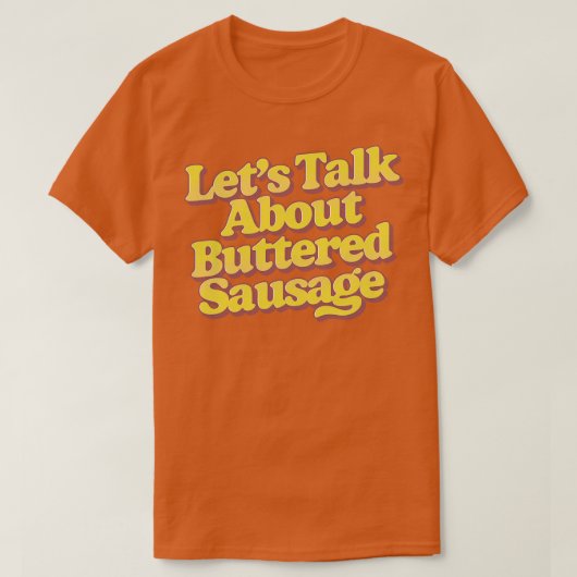 バター付きソーセージについて2 Tシャツ (デザイン正面)