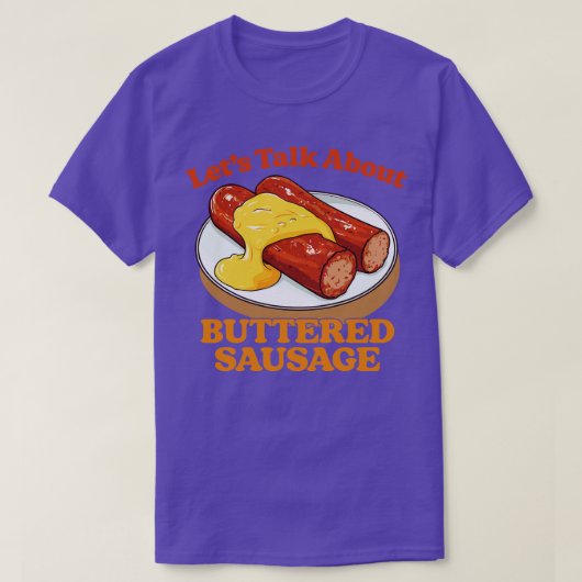 バター付きソーセージについて3 Tシャツ (デザイン正面)
