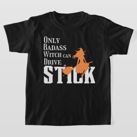 バダスの魔女だけがスティックを駆動できる Tシャツ (レイダウン)