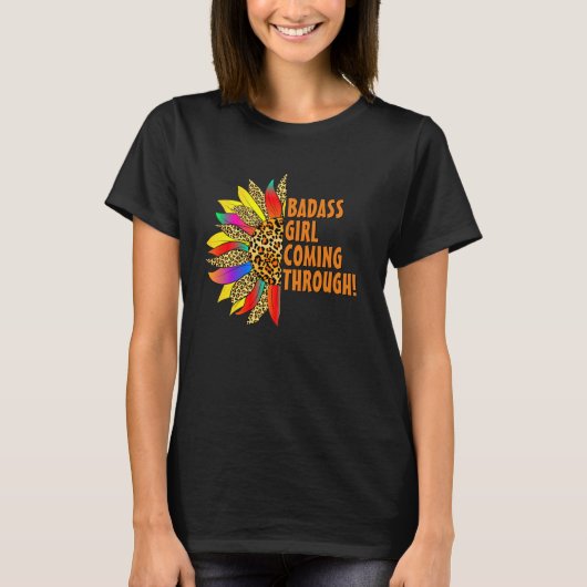 バダスガール来ズ – ひまわり感動的引用文 Tシャツ (正面)