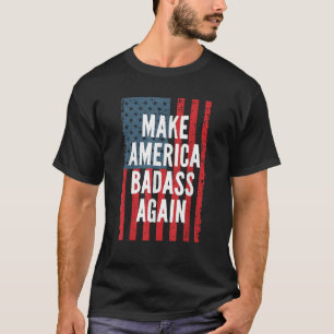 バダスメイクアメリカアゲイン7月4日インディペンデント Tシャツ