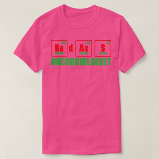 バダス微生物学者科学先生生物学 Tシャツ (デザイン正面)