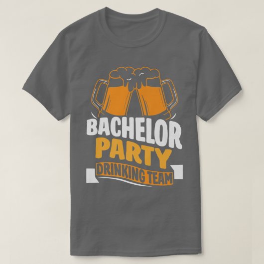 バチェラー・パーティーの飲み友達 花嫁 花婿 106  Tシャツ (デザイン正面)