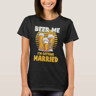 バチェラー・パーティー ビールをちょうだい 僕は結婚する Tシャツ