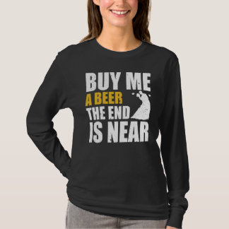 バチェラー・パーティー ビールを買ってください 終わりが近い バチェラー Tシャツ