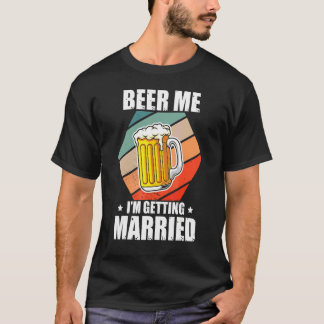 バチェラー ビールをください 僕は結婚する バチェラーパーティー Tシャツ