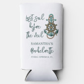 バチェロレッテがベールの前に最後に航行 スリム缶クーラー (正面)