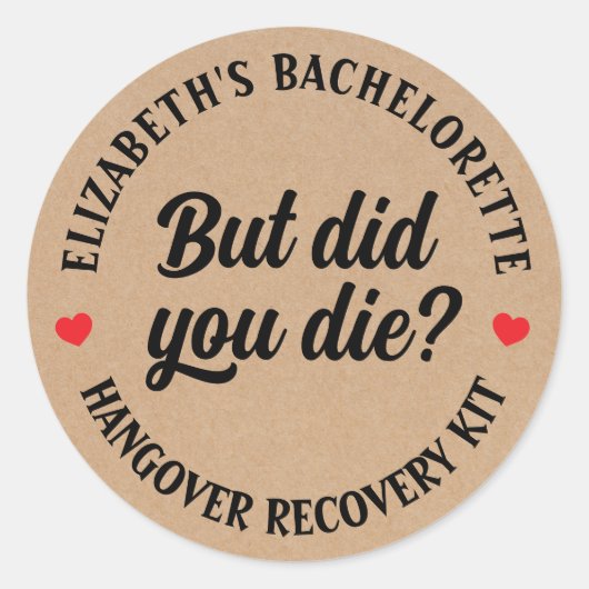 バチェロレッテでも死んだの？二日酔いキット ラウンドシール (正面)