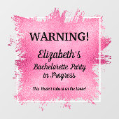 バチェロレッテの進行中 ウィンドウサイン (シート)