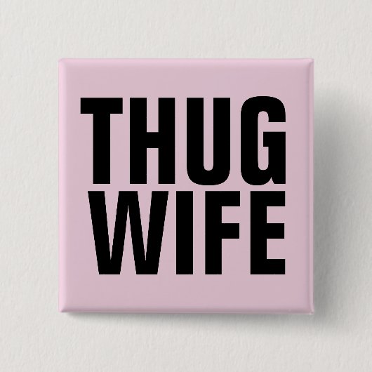 バチェロレッテギフトTHUG妻ボタン 缶バッジ (正面)