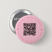 バチェロレッテ買AドリンクPink QRコード 缶バッジ (正面&裏面)