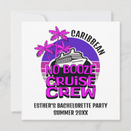バチェロレッテNO BOOZE CRUISE CREW DESTINATION 招待状