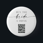 バチェロレッテQRコー買ドリンクボタン 缶バッジ<br><div class="desc">このボタンはバチェロレッテに最適 – 人々が花嫁に飲み買物を行うために衣服!</div>