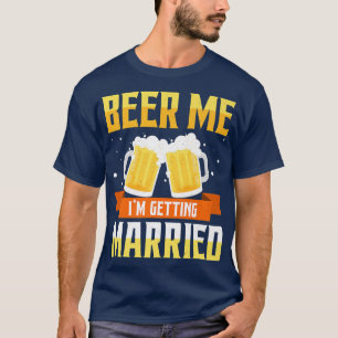 バチュラーパーティおもしろいビール私が結婚する Tシャツ