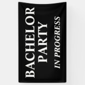 バチュラーパーティ進行中のバナー 横断幕 (縦)