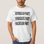 バチュラーパーティ。 Tシャツ<br><div class="desc">政忘れ党。おもしろいを持ってバチュラーパーティ。</div>