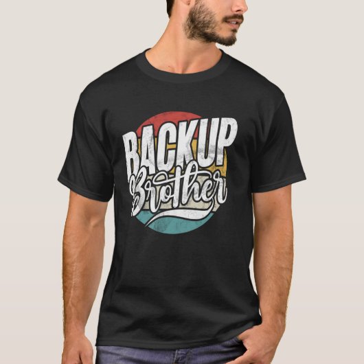 バックアップ・ブラザー Tシャツ (正面)