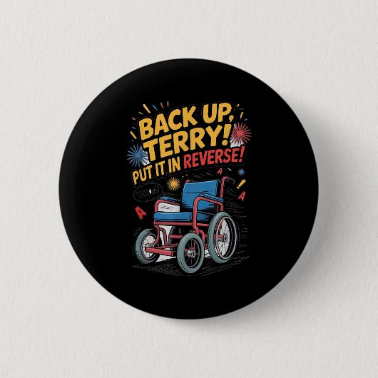 バックアップTerry 7月4日裏おもしろいに置く 缶バッジ (正面)