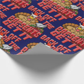 バックオフまたはプレゼントがITを取得 ラッピングペーパー (角)