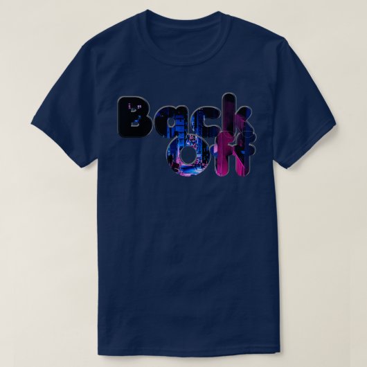 バックオフ1 Tシャツ (デザイン正面)