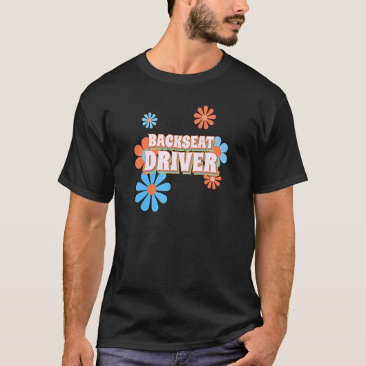 バックシートドライバ旅客道路トリップレトロ Tシャツ (正面)