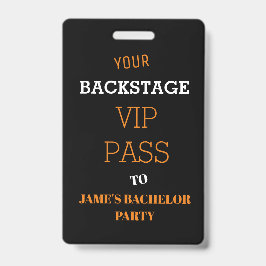 バックステージ パス アクセス バチェラー 誕生日 VIP バッジ