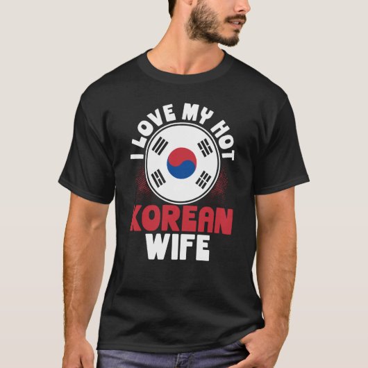 バックプリント私は私の熱い韓国の妻が大好き Tシャツ (正面)