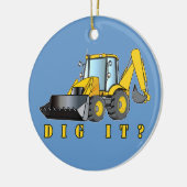 バックホウ: それを掘って下さいか。 セラミックオーナメント (左)