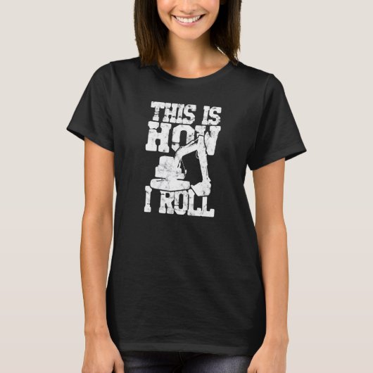 バックホー掘り転が出し建築 Tシャツ (正面)