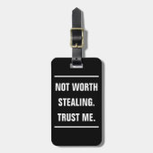 バッグラベル – 盗む価値がない。私を信じて。 ラゲッジタグ (正面縦)