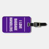 バッグラベル – 私は荷物のハンドラーが大好き。 ラゲッジタグ (正面横)