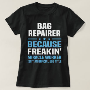 バッグ修復者 Tシャツ