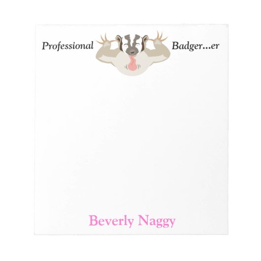 バッジ付きBadger_プロフェッショナルBadger...個人個人 ノートパッド (正面)