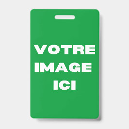 バッジ – Votre image ici - personalisee