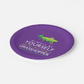 バッタになれない限り、いつも自分でいなさい ペーパープレート (アングル)