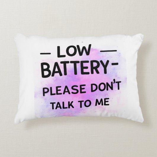 バッテリが不足している場合は話さないで下さい – おもしろい Sarcas アクセントクッション (正面)