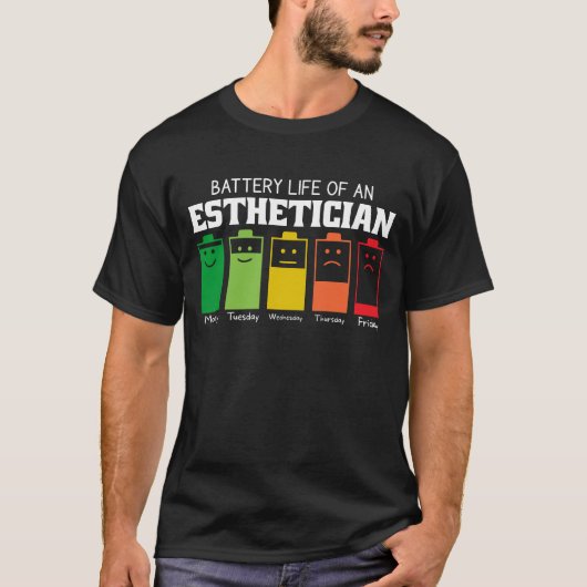 バッテリの寿命エステティシャン Tシャツ (正面)