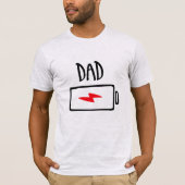 バッテリー切れ – パパ Tシャツ (正面)