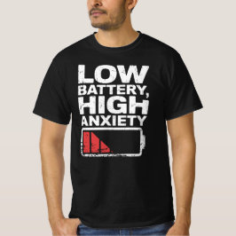 バッテリー切れ - 不安MAX Tシャツ
