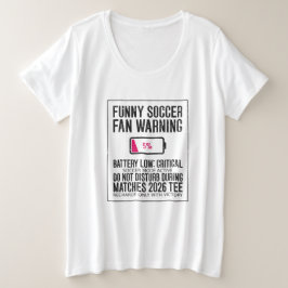 バッテリー残量が少ないサッカー ファン警告 プラスサイズTシャツ