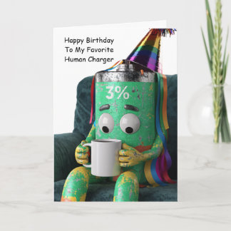 バッテリー残量少なめのお友達の誕生日を祝うユーモア カード
