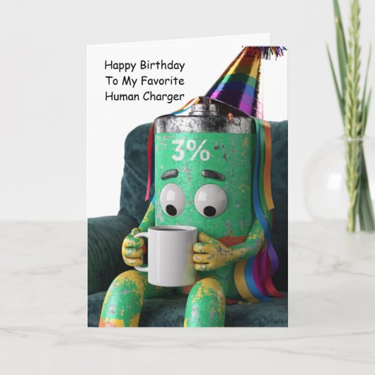 バッテリー残量少なめのお友達の誕生日を祝うユーモア カード (正面)