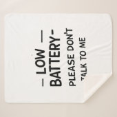 バッテリー残量注意:話しかけないで - ユーモア溢れる皮肉 シェルパブランケット (正面(横))