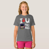 バットガールマザーズデイ | I Love U U This Much! Tシャツ (正面フル)