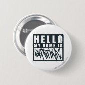 バットマン |こんにちは私の名前はBatmanロゴ 缶バッジ (正面&裏面)