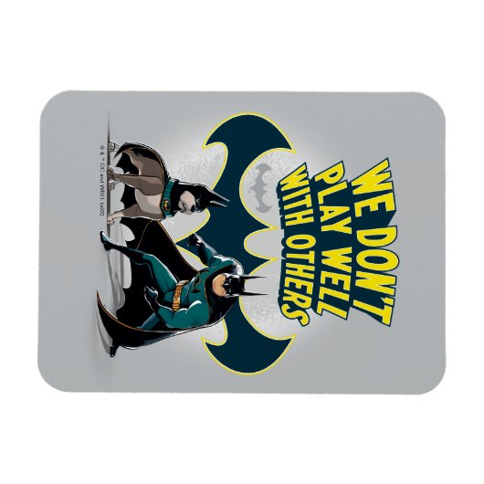 バットマン&エース – 他の人とうまく遊いかない マグネット (横)