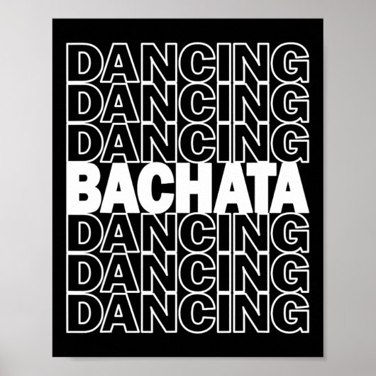 バッハタ踊りタイポグラフィグラフィックSalsa Latin ポスター (正面)