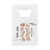 バッハ & ブージー ローズゴールド ブライズメイド ウィークエンド クレジットカード栓抜き (裏面)