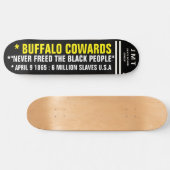 バッファローCOWARDS 8 1/4"スケートボードデッキ スケートボード (横)